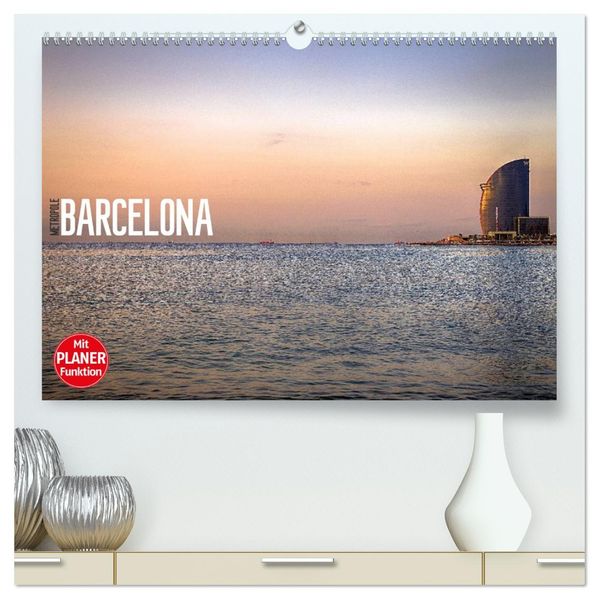 Metropole Barcelona (hochwertiger Premium Wandkalender 2027 DIN A2 quer) Kunstdruck in Hochglanz