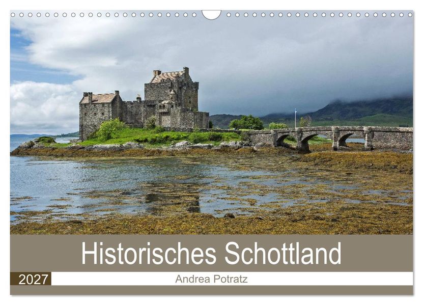 Historisches Schottland (Wandkalender 2027 DIN A3 quer) CALVENDO Monatskalender