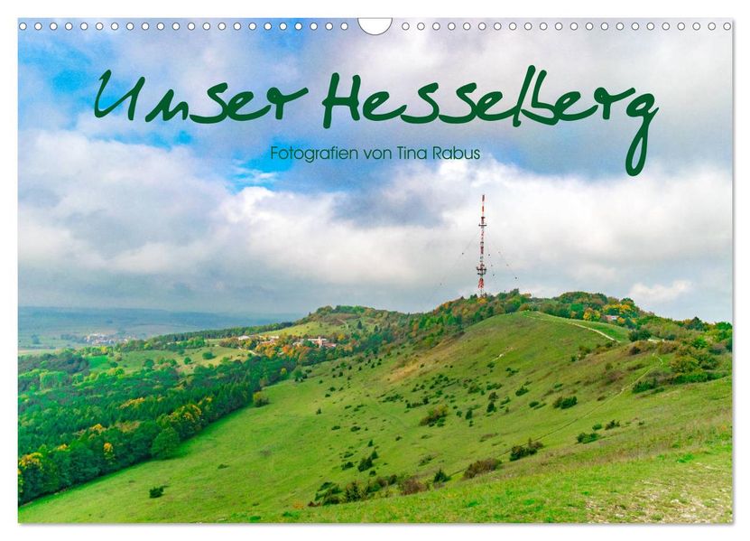 Unser Hesselberg (Wandkalender 2027 DIN A3 quer) CALVENDO Monatskalender