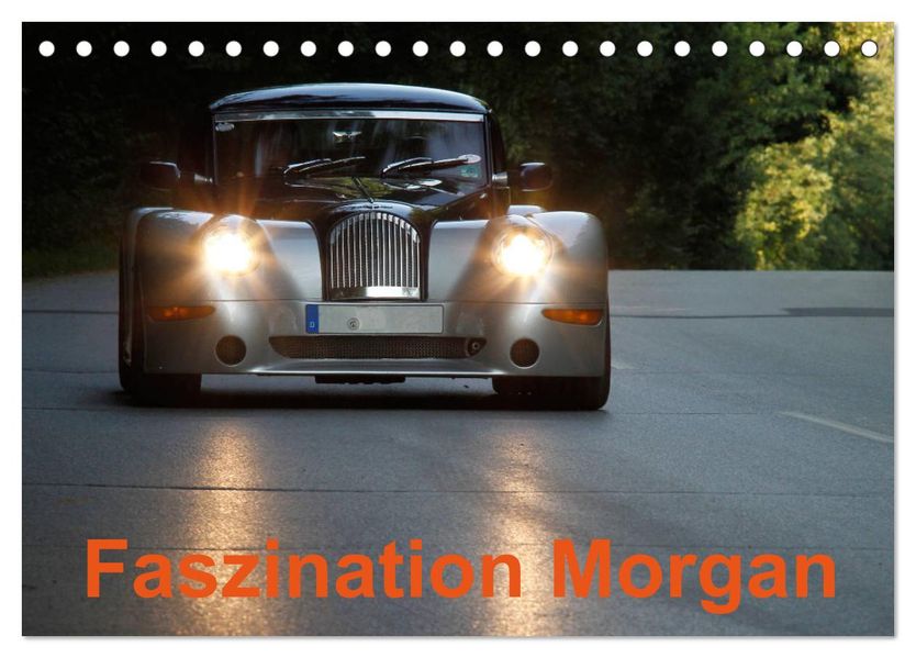 Faszination Morgan (Tischkalender 2027 DIN A5 quer) CALVENDO Monatskalender