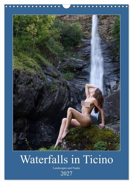 Waterfalls in Ticino (Wall Calendar 2027 DIN A3 portrait) CALVENDO 12 Month Wall Calendar