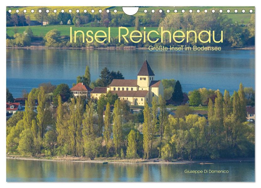 Insel Reichenau - Größte Insel im Bodensee (Wandkalender 2027 DIN A4 quer) CALVENDO Monatskalender