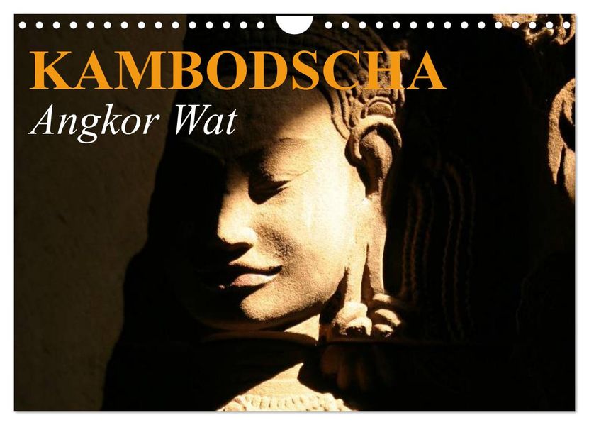 Kambodscha Angkor Wat (Wandkalender 2027 DIN A4 quer) CALVENDO Monatskalender