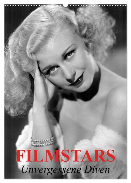 Filmstars - Unvergessene Diven (Wandkalender 2027 DIN A2 hoch) CALVENDO Monatskalender