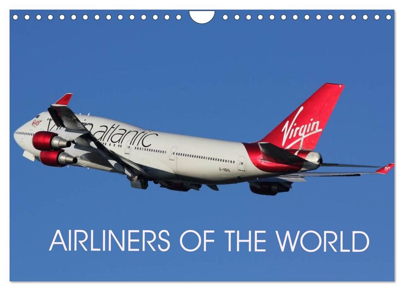 Airliners of the World (Wall Calendar 2027 DIN A4 landscape) CALVENDO 12 Month Wall Calendar