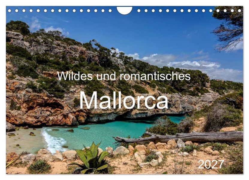 Wildes und romantisches Mallorca (Wandkalender 2027 DIN A4 quer) CALVENDO Monatskalender