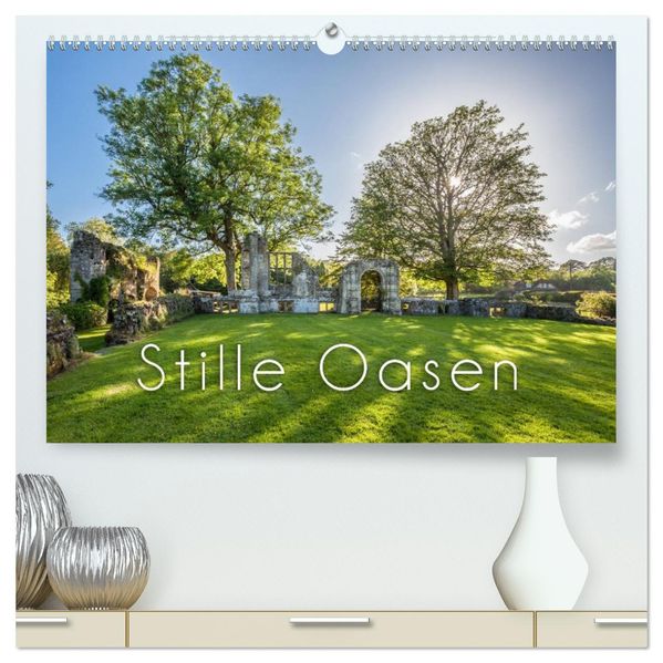 Stille Oasen (hochwertiger Premium Wandkalender 2027 DIN A2 quer) Kunstdruck in Hochglanz