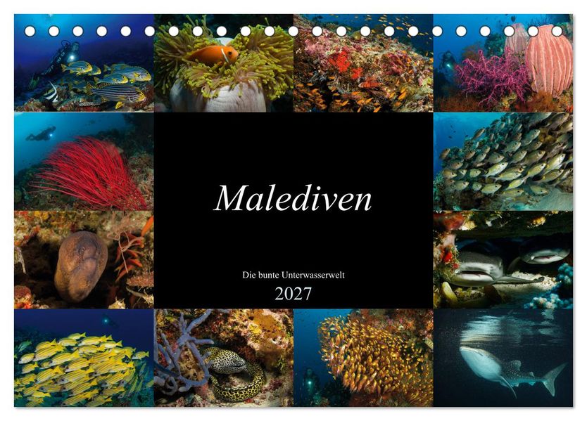 Malediven - Die bunte Unterwasserwelt (Tischkalender 2027 DIN A5 quer) CALVENDO Monatskalender