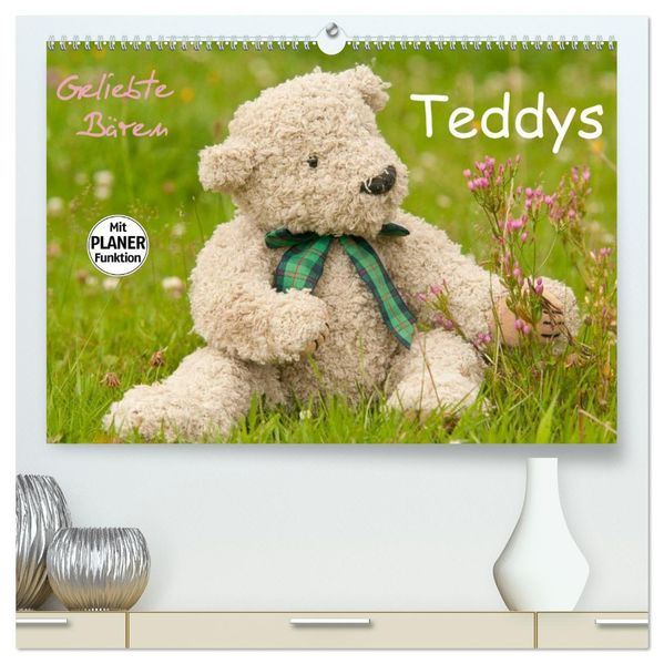 Geliebte Bären - Teddys (hochwertiger Premium Wandkalender 2027 DIN A2 quer) Kunstdruck in Hochglanz