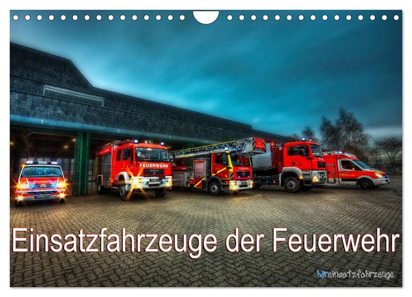 Einsatzfahrzeuge der Feuerwehr (Wandkalender 2027 DIN A4 quer) CALVENDO Monatskalender