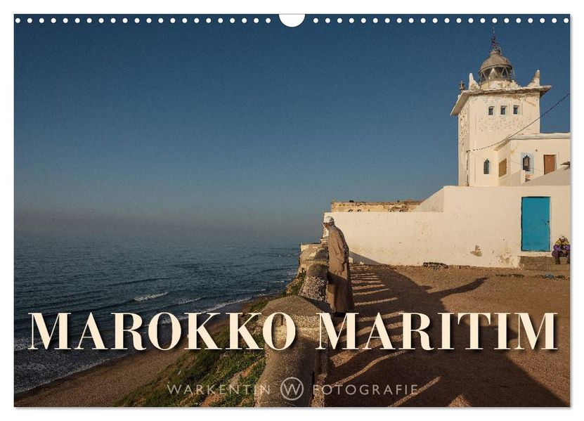 Marokko Maritim (Wandkalender 2027 DIN A3 quer) CALVENDO Monatskalender