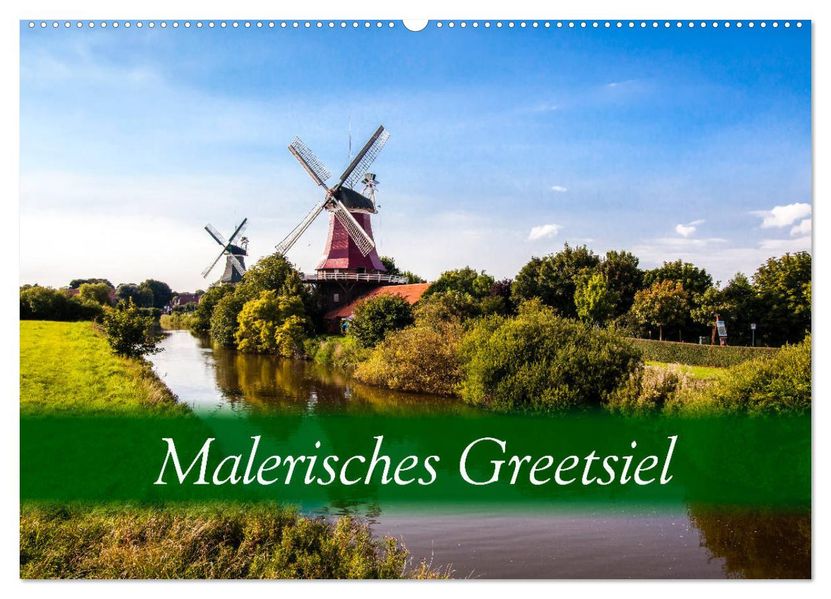 Malerisches Greetsiel (Wandkalender 2027 DIN A2 quer) CALVENDO Monatskalender