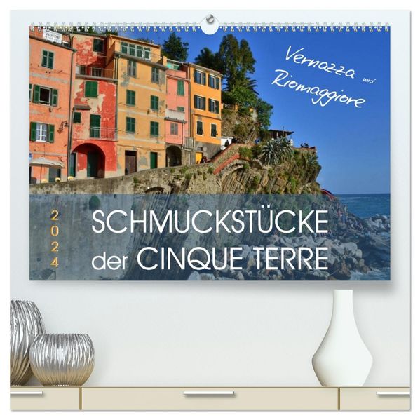SCHMUCKSTÜCKE der CINQUE TERRE (hochwertiger Premium Wandkalender 2027 DIN A2 quer) Kunstdruck in Hochglanz