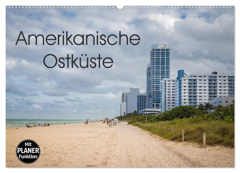 Amerikanische Ostküste (Wandkalender 2027 DIN A2 quer) CALVENDO Monatskalender