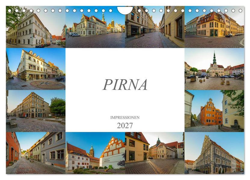 Pirna Impressionen (Wandkalender 2027 DIN A4 quer) CALVENDO Monatskalender