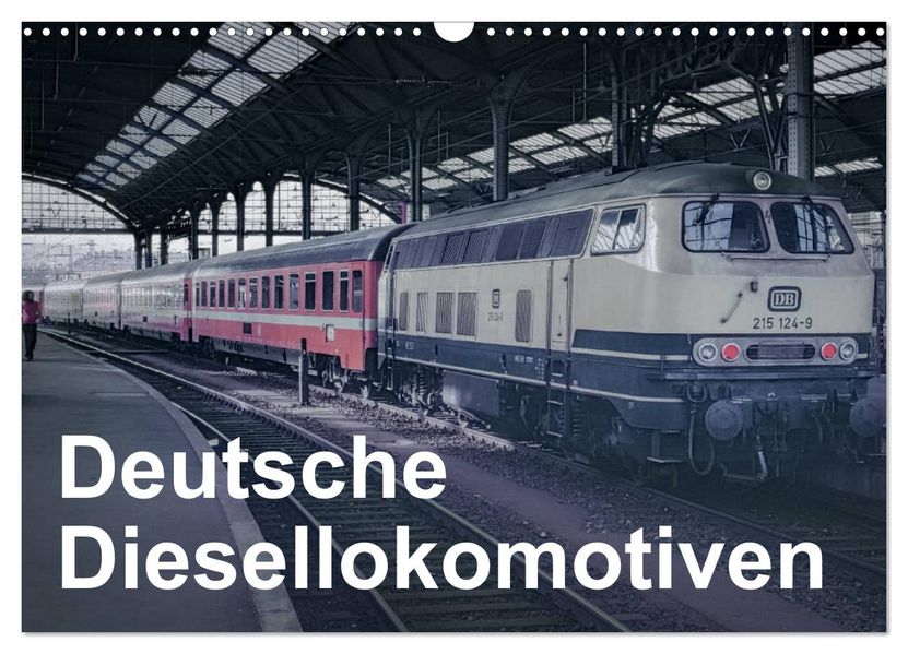 Deutsche Diesellokomotiven (Wandkalender 2027 DIN A3 quer) CALVENDO Monatskalender