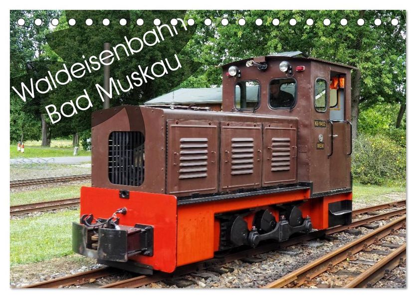 Waldeisenbahn Bad Muskau (Tischkalender 2027 DIN A5 quer) CALVENDO Monatskalender