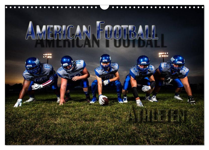 American Football - Athleten (Wandkalender 2027 DIN A3 quer) CALVENDO Monatskalender