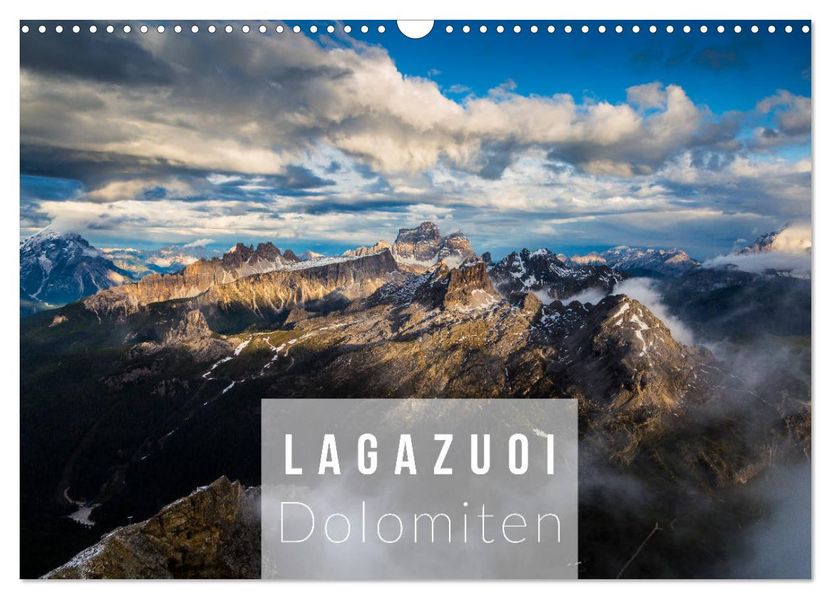 Lagazuoi Dolomiten (Wandkalender 2027 DIN A3 quer) CALVENDO Monatskalender