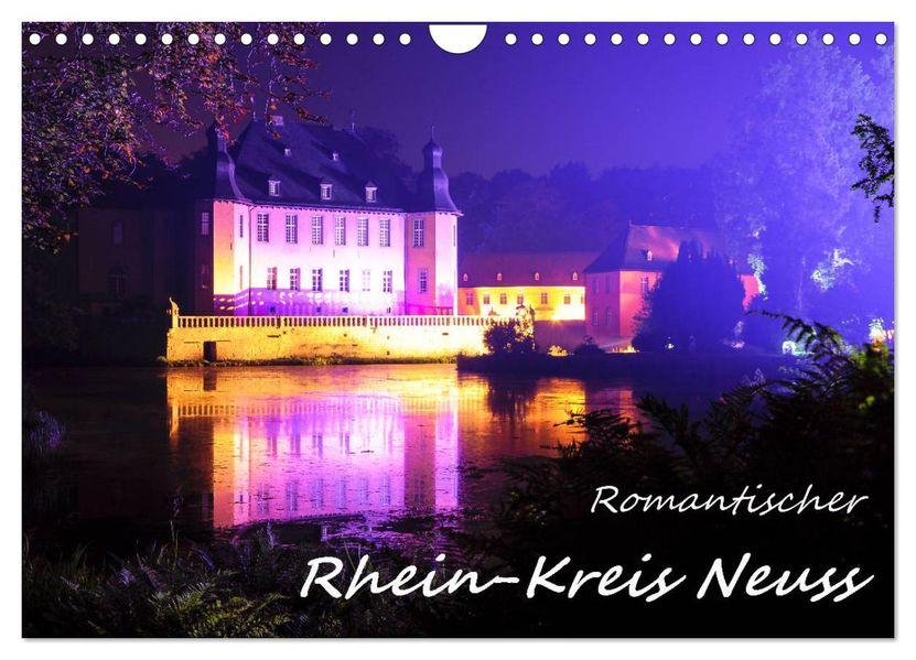 Romantischer Rhein-Kreis Neuss (Wandkalender 2027 DIN A4 quer) CALVENDO Monatskalender