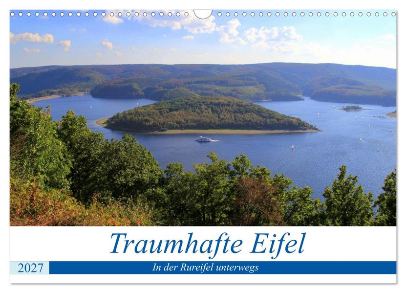 Traumhafte Eifel - In der Rureifel unterwegs (Wandkalender 2027 DIN A3 quer) CALVENDO Monatskalender
