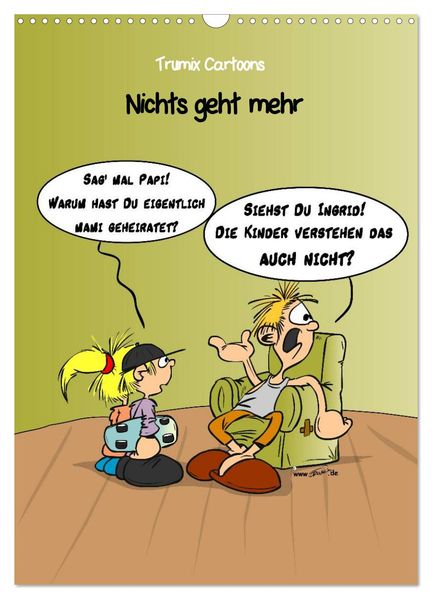 Trumix Cartoons - Nichts geht mehr (Wandkalender 2027 DIN A3 hoch) CALVENDO Monatskalender