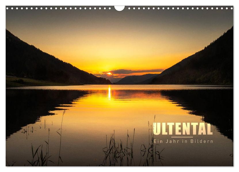 Ultental - Ein Jahr in Bildern (Wandkalender 2027 DIN A3 quer) CALVENDO Monatskalender