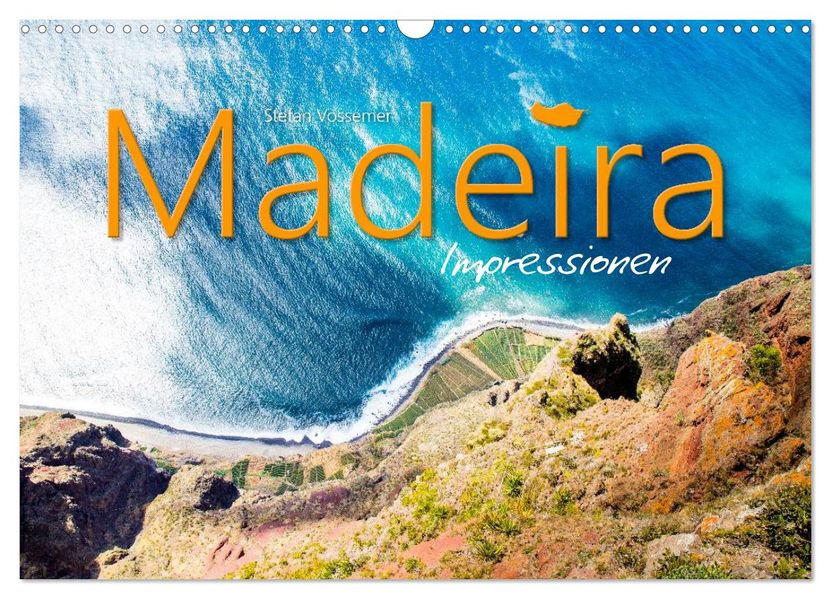 Madeira Impressionen (Wandkalender 2027 DIN A3 quer) CALVENDO Monatskalender