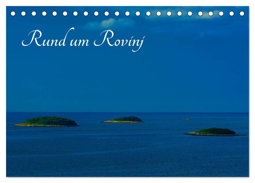 Rund um Rovinj (Tischkalender 2027 DIN A5 quer) CALVENDO Monatskalender