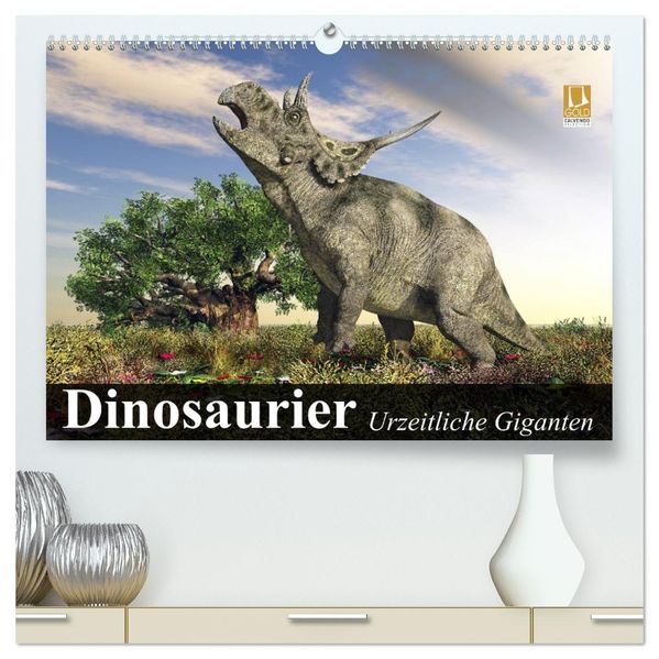 Dinosaurier. Urzeitliche Giganten (hochwertiger Premium Wandkalender 2027 DIN A2 quer) Kunstdruck in Hochglanz