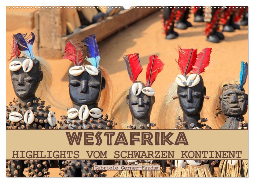 Westafrika Highlights vom schwarzen Kontinent (Wandkalender 2027 DIN A2 quer) CALVENDO Monatskalender