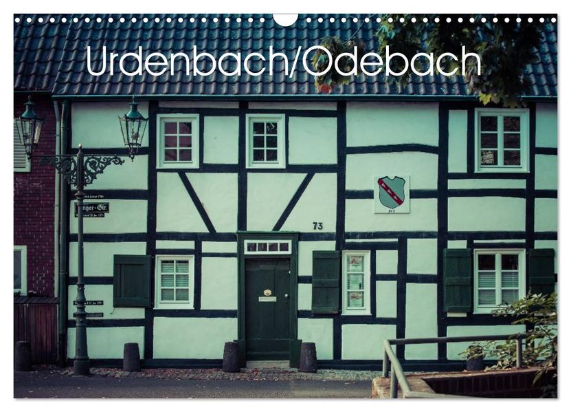 Urdenbach / Odebach (Wandkalender 2027 DIN A3 quer) CALVENDO Monatskalender