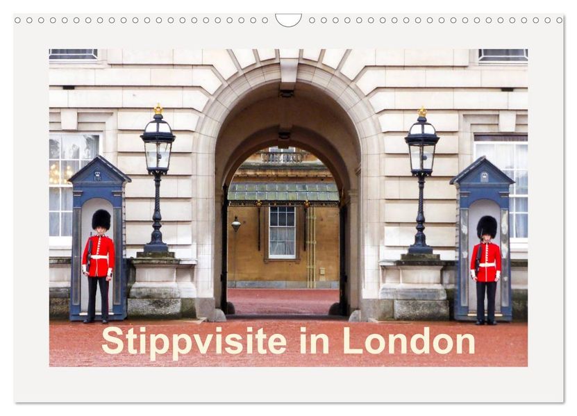 Stippvisite in London (Wandkalender 2027 DIN A3 quer) CALVENDO Monatskalender