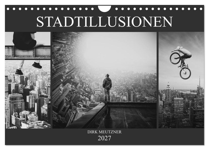 Stadtillusionen (Wandkalender 2027 DIN A4 quer) CALVENDO Monatskalender
