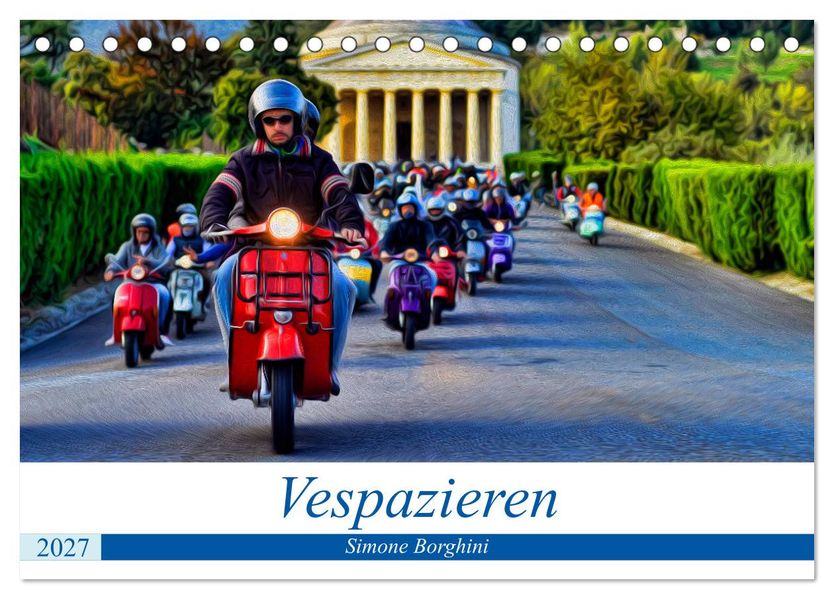 Vespazieren (Tischkalender 2027 DIN A5 quer) CALVENDO Monatskalender
