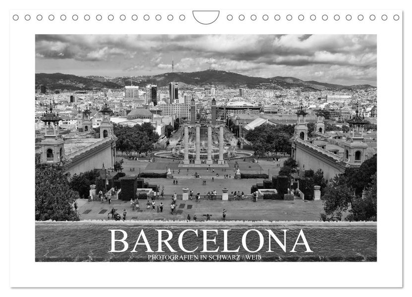 Barcelona Photografien in Schwarz / Weiß (Wandkalender 2027 DIN A4 quer) CALVENDO Monatskalender