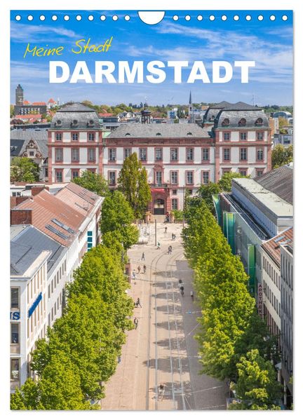 Meine Stadt Darmstadt (Wandkalender 2027 DIN A4 hoch) CALVENDO Monatskalender