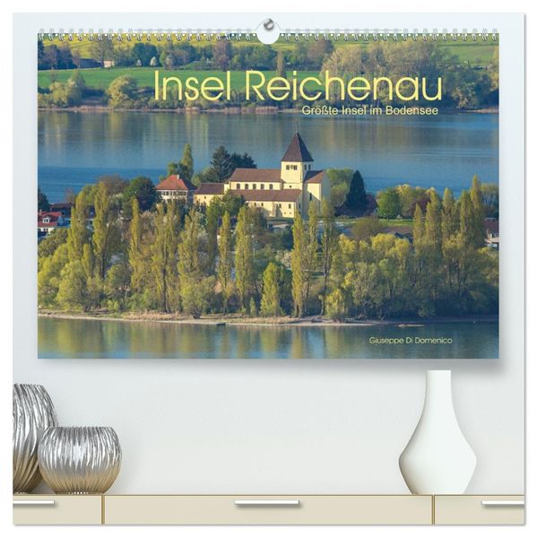 Insel Reichenau - Größte Insel im Bodensee (hochwertiger Premium Wandkalender 2027 DIN A2 quer) Kunstdruck in Hochglanz