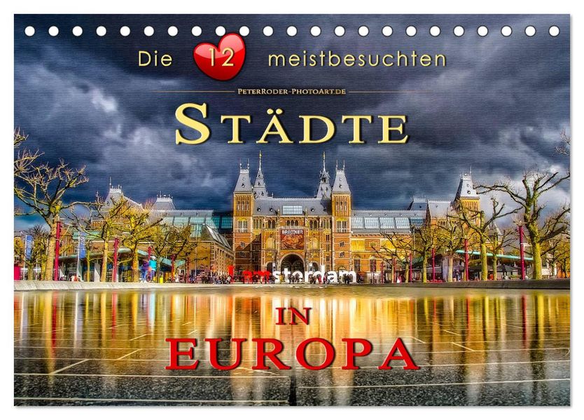 Die 12 meistbesuchten Städte in Europa (Tischkalender 2027 DIN A5 quer) CALVENDO Monatskalender