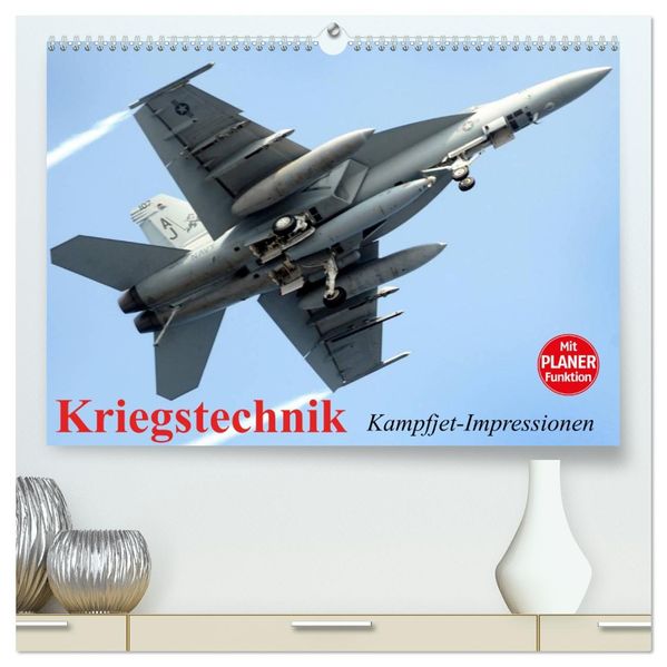 Kriegstechnik. Kampfjet-Impressionen (hochwertiger Premium Wandkalender 2027 DIN A2 quer) Kunstdruck in Hochglanz