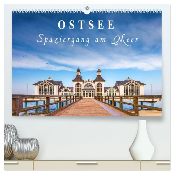 Ostsee - Spaziergang am Meer (hochwertiger Premium Wandkalender 2027 DIN A2 quer) Kunstdruck in Hochglanz
