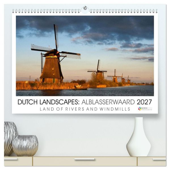 Dutch Landscapes: Alblasserwaard 2027 (High Quality Premium Wall Calendar 2027 DIN A2 landscape)CALVENDO 12 Month Wall Calendar
