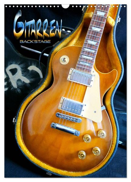 Gitarren backstage (Wandkalender 2027 DIN A3 hoch) CALVENDO Monatskalender