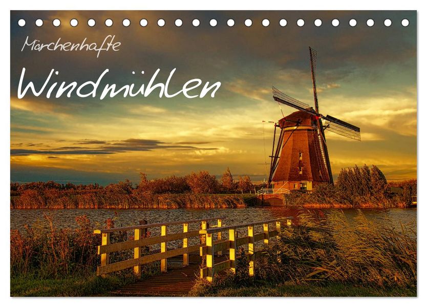 Märchenhafte Windmühlen (Tischkalender 2027 DIN A5 quer) CALVENDO Monatskalender