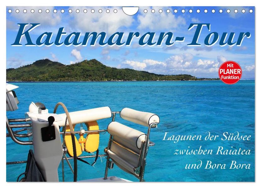 Katamaran-Tour (Wandkalender 2027 DIN A4 quer) CALVENDO Monatskalender
