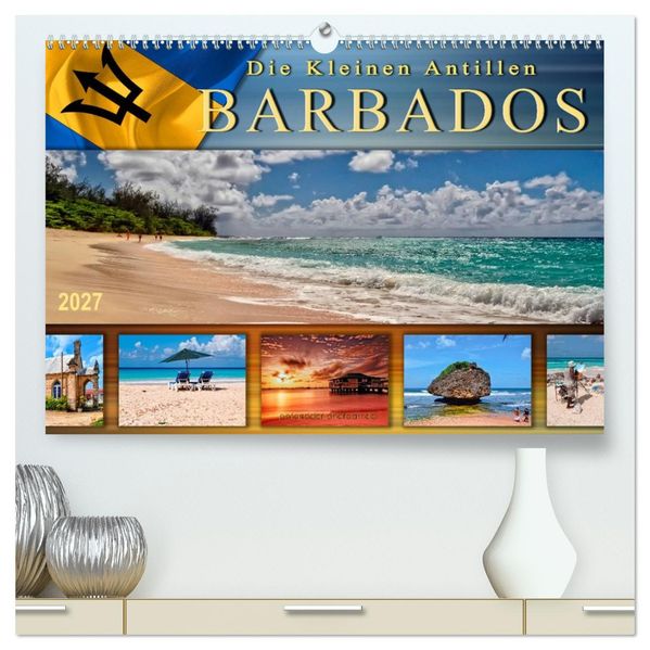 Die kleinen Antillen - Barbados (hochwertiger Premium Wandkalender 2027 DIN A2 quer) Kunstdruck in Hochglanz