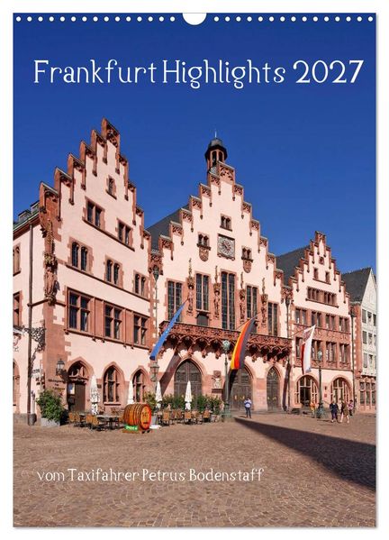 Frankfurt Highlights (Wandkalender 2027 DIN A3 hoch) CALVENDO Monatskalender