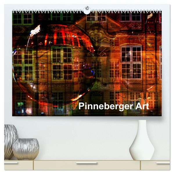 Pinneberger Art (hochwertiger Premium Wandkalender 2027 DIN A2 quer) Kunstdruck in Hochglanz
