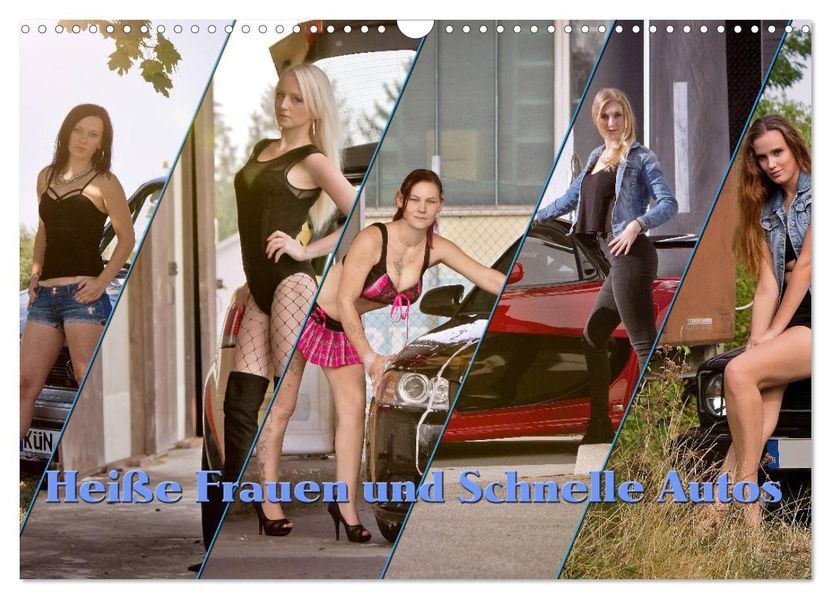 Heiße Frauen und schnelle Autos (Wandkalender 2027 DIN A3 quer) CALVENDO Monatskalender