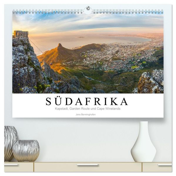Südafrika: Kapstadt Garden Route und Cape Winelands (hochwertiger Premium Wandkalender 2027 DIN A2 quer) Kunstdruck in Hochglanz